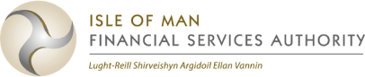 Isle of Man Financial Services Authority | Lught-Reill Shirveishyn Argidoil Ellan Vannin